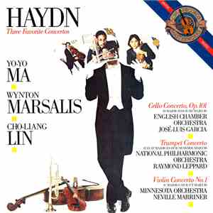 Haydn, Yo-Yo Ma, Wynton Marsalis, Cho-Liang Lin - Three Favorite Concertos: ...