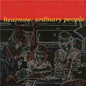 Hearnow - Ordinary People