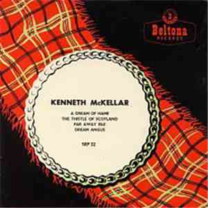 Kenneth McKellar - A Dream Of Hame