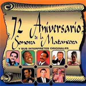 La Sonora Matancera - 72 Aniversario De La Sonora Matancera Y Sus Interpret ...