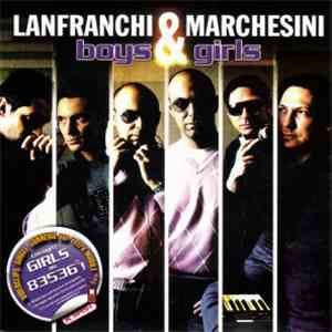Lanfranchi & Marchesini - Boys & Girls