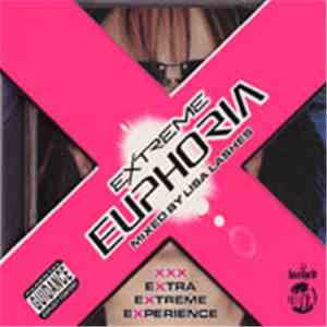 Lisa Lashes - Extreme Euphoria Vol. 3