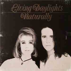 Living Daylights - Naturally