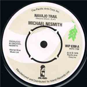 Michael Nesmith - Navajo Trail