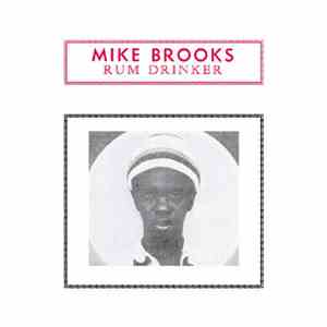 Mike Brooks - Rum Drinker