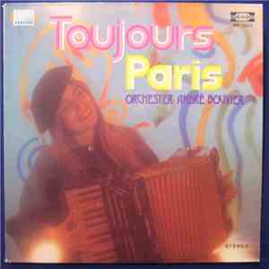 Orchester André Bouvier - Toujours Paris