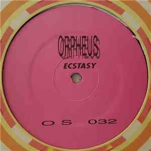 Orpheus  - Ecstasy