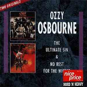 Ozzy Osbourne - The Ultimate Sin & No Rest For The Wicked