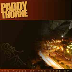 Paddy Thorne - The Rules Of The Game