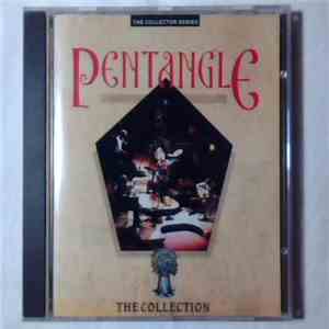 Pentangle - The Collection