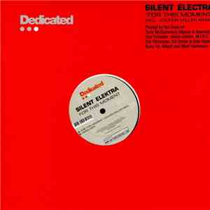Silent Electra - For This Moment