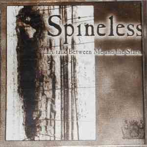 Spineless  - ...A Talk Between Me And The Stars...