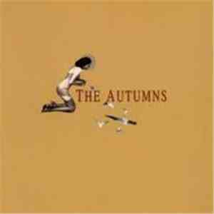 The Autumns - The Autumns