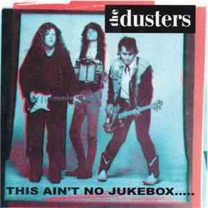 The Dusters - This Ain't No Jukebox