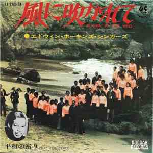 The Edwin Hawkins' Singers - Blowin' In The Wind = 風に吹かれて