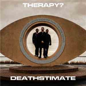 Therapy? - Deathstimate