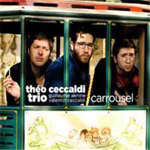 Théo Ceccaldi Trio - Carrousel
