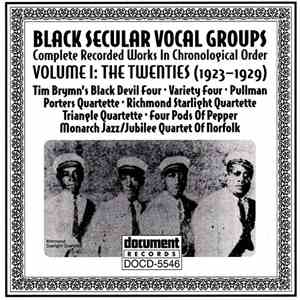 Various - Black Secular Vocal Groups - Complete Recorded Works In Chronological Order - Volume 1: The Twenties (1923-1929)