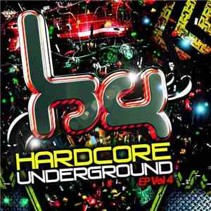 Various - Hardcore Underground EP Vol 4