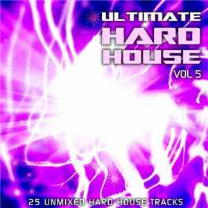 Various - Ultimate Hard House Vol 5
