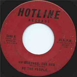 We The People - My Brother, The Man / Proceed With Caution