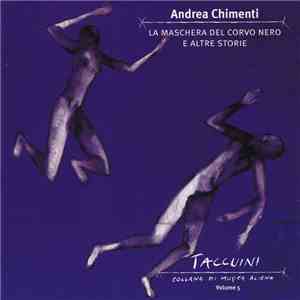 Andrea Chimenti - La Maschera Del Corvo Nero E Altre Storie
