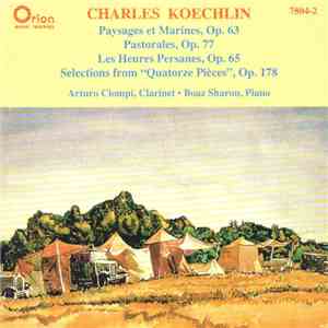 Arturo Ciompi, Boaz Sharon - Charles Koechlin