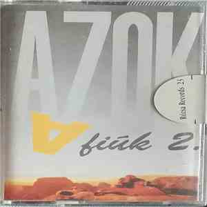 Azok A Fiúk - 2.