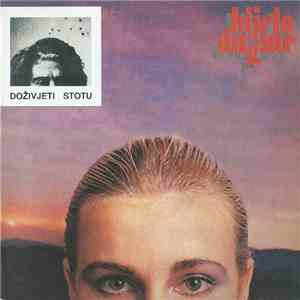Bijelo Dugme - Doživjeti Stotu
