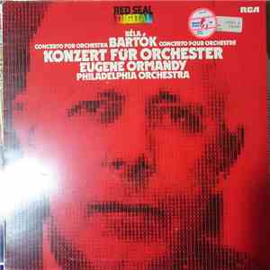 Béla Bartók - Eugene Ormandy / The Philadelphia Orchestra - Konzert Für Orc ...
