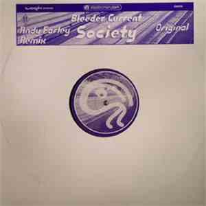 Bleeder Current - Society