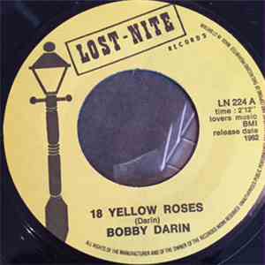 Bobby Darin / Wally Lewis - 18 Yellow Roses / I'm With You