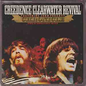Creedence Clearwater Revival Featuring John Fogerty - Chronicle - 20 Greate ...