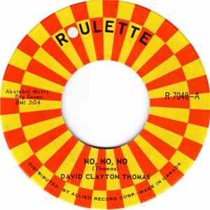 David Clayton Thomas - No, No, No / Monopoly