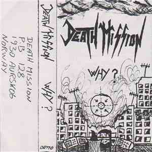 Death Mission - Why?