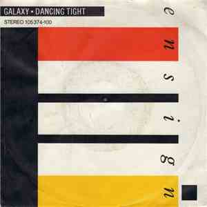 Galaxy - Dancing Tight