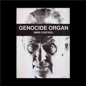 Genocide Organ - Mind Control