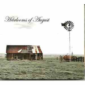 Heirlooms Of August - Forever The Moon