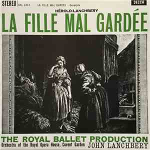 Herold - Lanchbery - La Fille Mal Gardée (Excerpts)