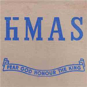 hMAS - Fear God Honour the King