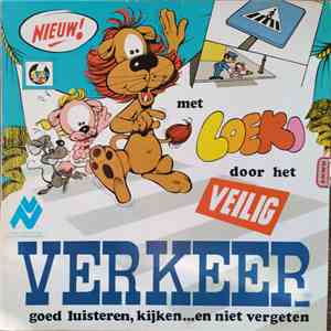 Ilja Gort - Met Loeki Door Het Veilig Verkeer