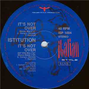 Istitution - It's Not Over