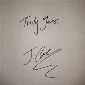 J. Cole - Truly Yours
