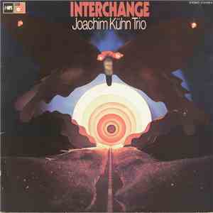 Joachim Kühn Trio - Interchange