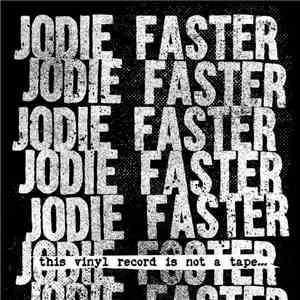 Jodie Faster - Complete Discography