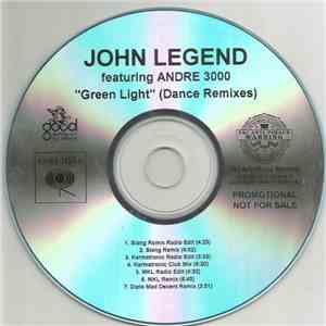 John Legend Featuring Andre 3000 - Green Light (Dance Remixes)