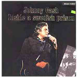 Johnny Cash - Inside A Swedish Prison