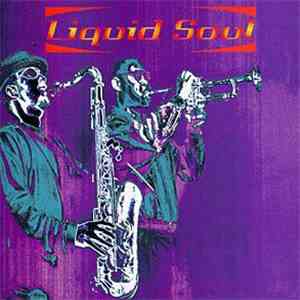 Liquid Soul - Liquid Soul