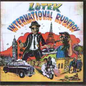 Lotek - International Rudeboy