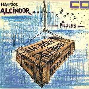 Maurice Alcindor - Pilules